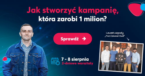 Lejki i Ścieżki Zakupowe - Jak stworzyć kampanię, która zarobi 1 milion?