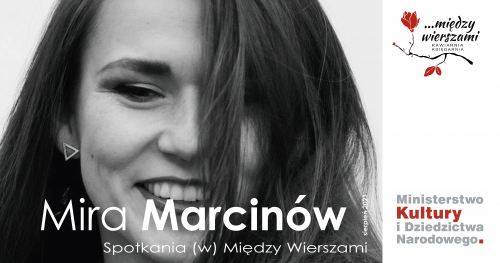 Spotkania (w) Między Wierszami. Mira Marcinów