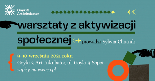 O aktywizacji społecznej.  Bezpłatny warsztat z Sylwią Chutnik