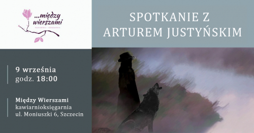 Artur Justyński - spotkanie autorskie
