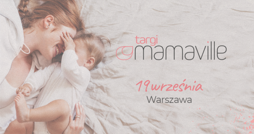 Wykłady na Targach Mamaville Warszawa vol. 21