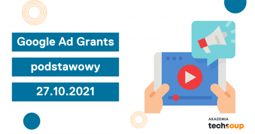 Google Ad Grants (reklamy w wyszukiwarce) - poziom podstawowy