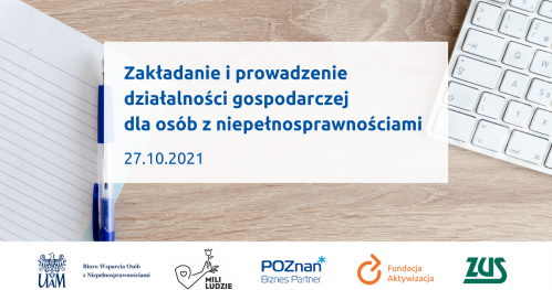 Zakładanie i prowadzenie działalności gospodarczej dla osób z niepełnosprawnościami
