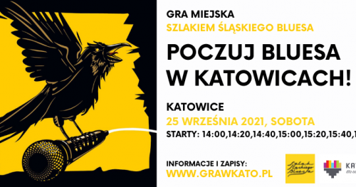 POCZUJ BLUESA W KATOWICACH Gra Miejska