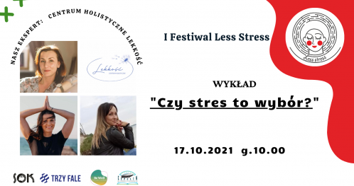 Wykład - Czy stres to wybór? - Centrum holistyczne Lekkość