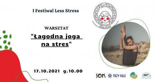 Warsztat - Karolina Sikorska - Łagodna joga na stres