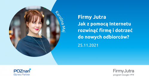 Jak z pomocą Internetu rozwinąć firmę i dotrzeć do nowych odbiorców?