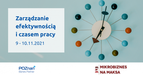 Zarządzanie efektywnością i czasem pracy