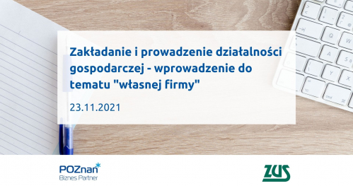 Zakładanie i prowadzenie działalności gospodarczej - wprowadzenie do tematu "własnej firmy"