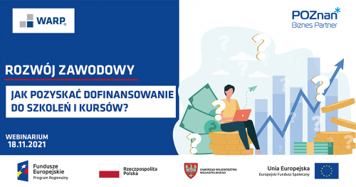 Rozwój zawodowy - jak pozyskać dofinansowanie do szkoleń i kursów