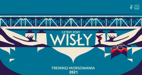 Cztery Pory Wisły - cykl treningów morsowania #nadWisłą