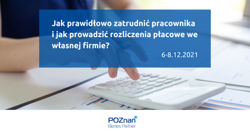 Jak prawidłowo zatrudnić pracownika i jak prowadzić rozliczenia płacowe we własnej firmie?