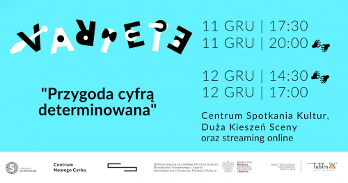Variete Fundacji Sztukmistrze - Grudzień 2021 / Sobota 11.12.2021 / 20.00