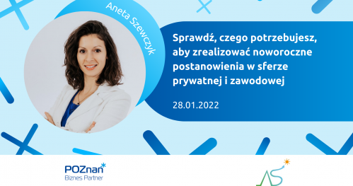 Sprawdź, czego potrzebujesz, aby zrealizować noworoczne postanowienia w sferze prywatnej i zawodowej