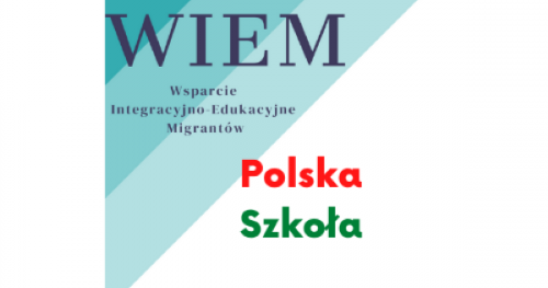Polska Szkoła - zasady funkcjonowania z perspektywy Obcokrajowca (WIEM), 31.01