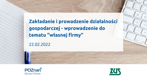 Zakładanie i prowadzenie działalności gospodarczej - wprowadzenie do tematu "własnej firmy"