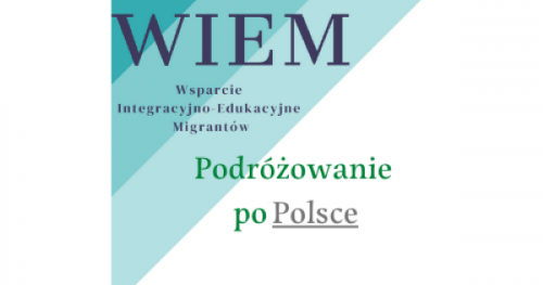 Podróżowanie i atrakcje turystyczne w Polsce (WIEM), 02.02 (środa)