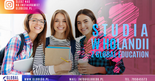 ZAPLANUJ STUDIA LICENCJACKIE I MAGISTERSKIE W HOLANDII