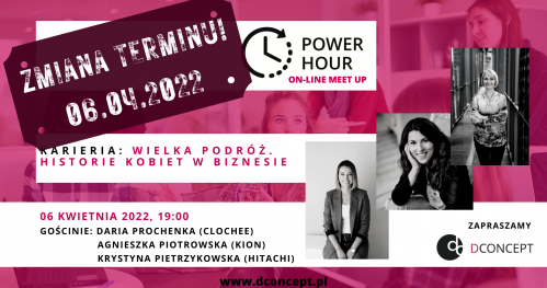 DCONCEPT_POWER HOUR: Kariera: wielka podróż. Historie kobiet w biznesie