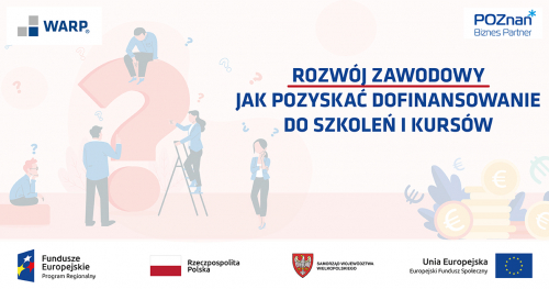 Rozwój zawodowy - jak pozyskać dofinansowanie do szkoleń i kursów