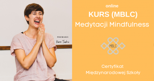 Certyfikowany kurs Mindfulness MBLC (zajęcia wstępne)