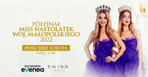 Półfinał Miss Nastolatek Woj. Małopolskiego 2022