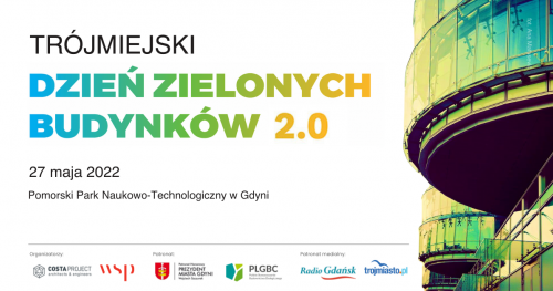 Trójmiejski Dzień Zielonych Budynków 2.0