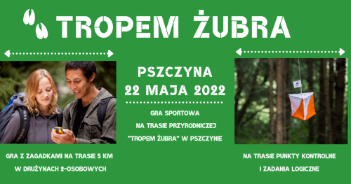 TROPEM ŻUBRA - sportowa gra z zagadkami w Parku Pszczyńskim