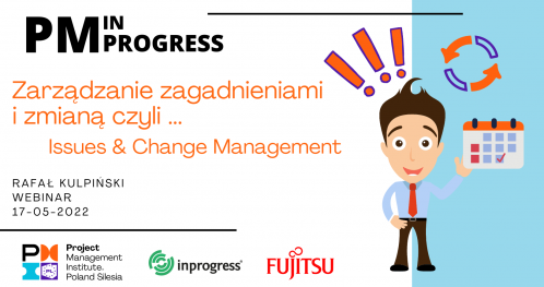 Way of Stefan - Zarządzanie zagadnieniami i zmianą czyli Issues and Change Management