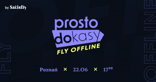 ProstoDoKasy Fly Offline | O e-Commerce po godzinach | edycja Poznań