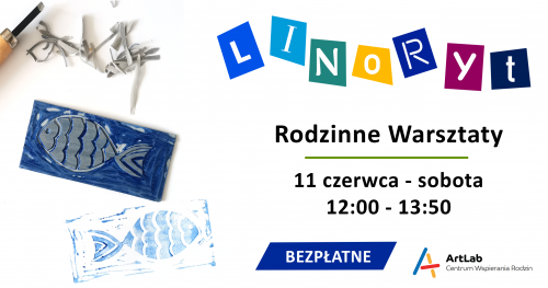 Podstawy linorytu - bezpłatne warsztaty / 11 czerwca / godzina 12:00-13:50​