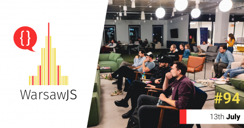 WarsawJS Meetup #94 [JavaScript] - onsite