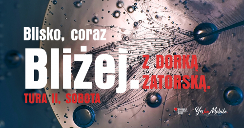 Warsztaty makrofotografii "Blisko, coraz bliżej" z Dorką Zatorską // niedziela