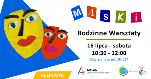 Picasso na tapecie papierowe maski - rodzinne warsztaty - bezpłatne