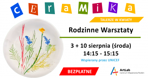 Podstawy ceramiki - bezpłatne warsztaty /  3 sierpnia + 10 sierpnia / godzina 14:15 - 15:15