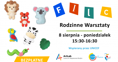 Filc - rodzinne warsztaty - bezpłatne