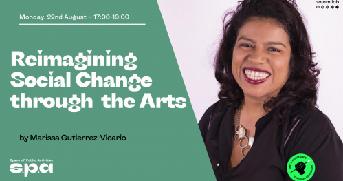 Reimagining Social Change through the Arts