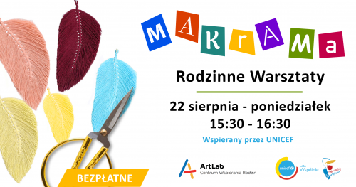 Makrama / listeczki - rodzinne warsztaty - bezpłatne