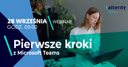 Webinar: Pierwsze kroki z Microsoft Teams