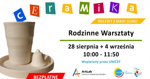 Warsztaty ceramiczne - odlewanie z masy lejnej / KUBKI / bezpłatne /  28 sierpnia + 4 września / godzina 10:00 - 11:50