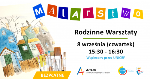 Malarstwo / akwarele i akryle - rodzinne warsztaty - bezpłatne