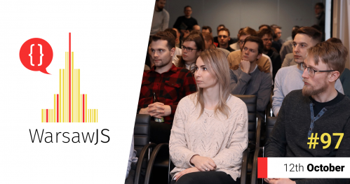 WarsawJS Meetup #97 [JavaScript] - onsite