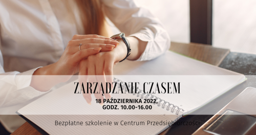 Bezpłatne szkolenie "Zarządzanie czasem i produktywność"