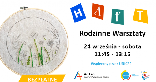 Haft - bezpłatne - rodzinne warsztaty