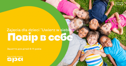 Zajęcia dla dzieci "Uwierz w siebie" | Тренінгові заняття для дітей “Повір в себе"