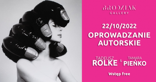 Spotkanie autorskie z Tadeuszem Rolke i Tamarą Pieńko w Brodziak Gallery | 22.10.2022 o 12:00