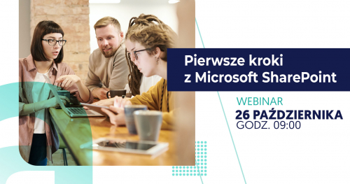 Webinar: Pierwsze kroki z Microsoft SharePoint