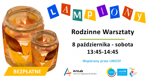 Lampiony / rodzinne warsztaty - bezpłatne