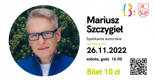 Spotkanie autorskie z Mariuszem Szczygłem