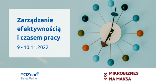 Zarządzanie efektywnością i czasem pracy